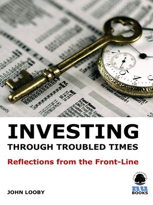 cover image of Investing Through Troubled Times